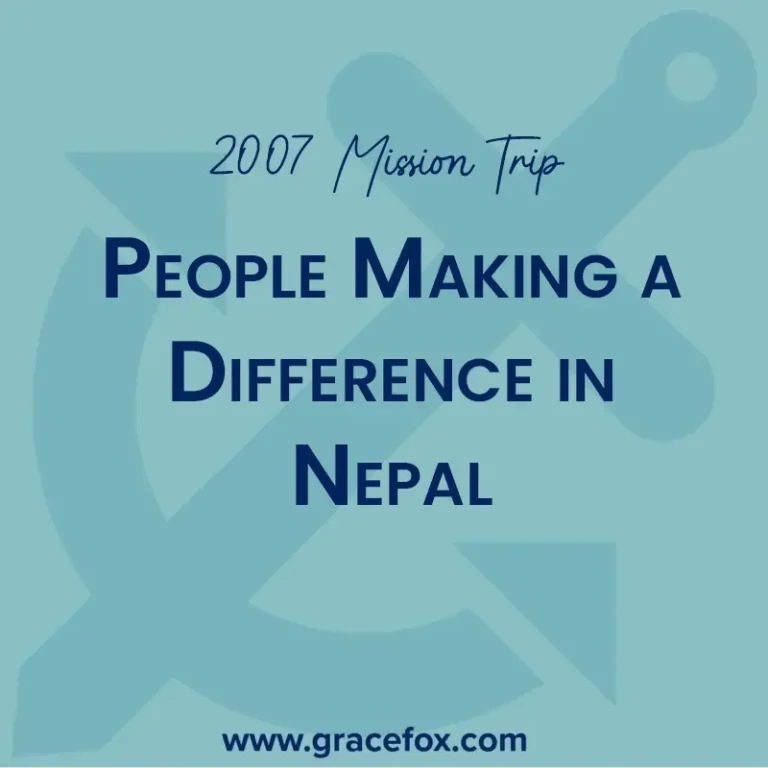 People Making a Difference in Nepal - Grace Fox