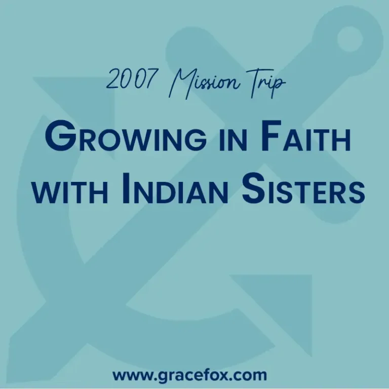 Growing in Faith with Indian Sisters