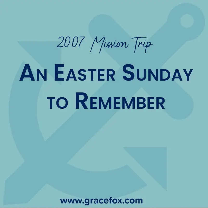 An Easter Sunday to Remember - Grace Fox