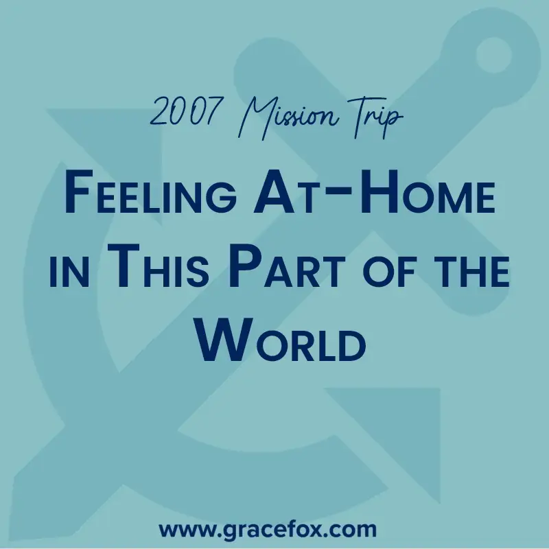 Feeling At-Home in This Part of the World - Grace Fox