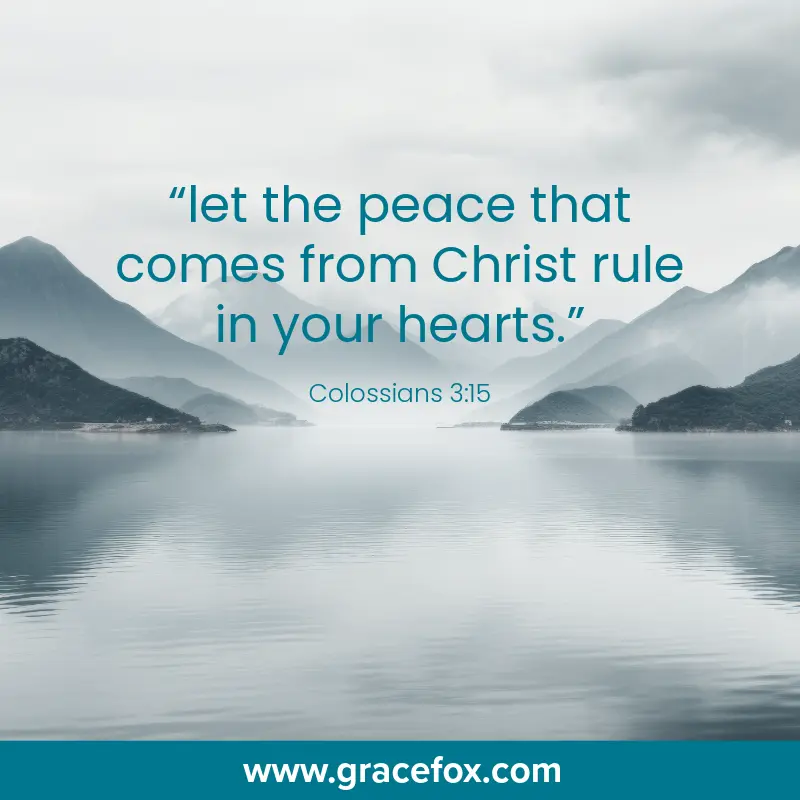 Letting Christ's Peace Rule in our Hearts - Grace Fox