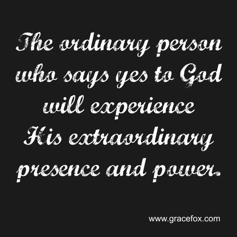 God Uses Ordinary People for Extraordinary Work - Grace Fox