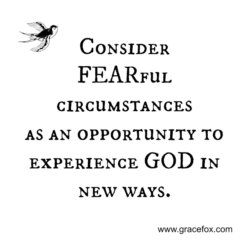 Overcoming Fear in a Sometimes Scary World - Grace Fox