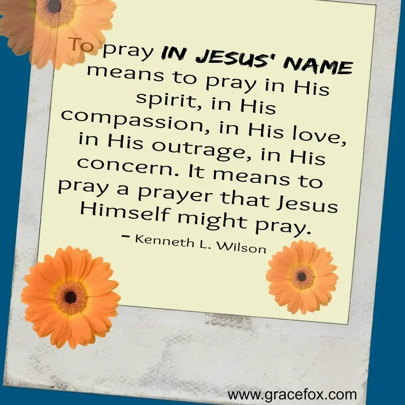 Praying in the Power of Jesus' Name - Grace Fox