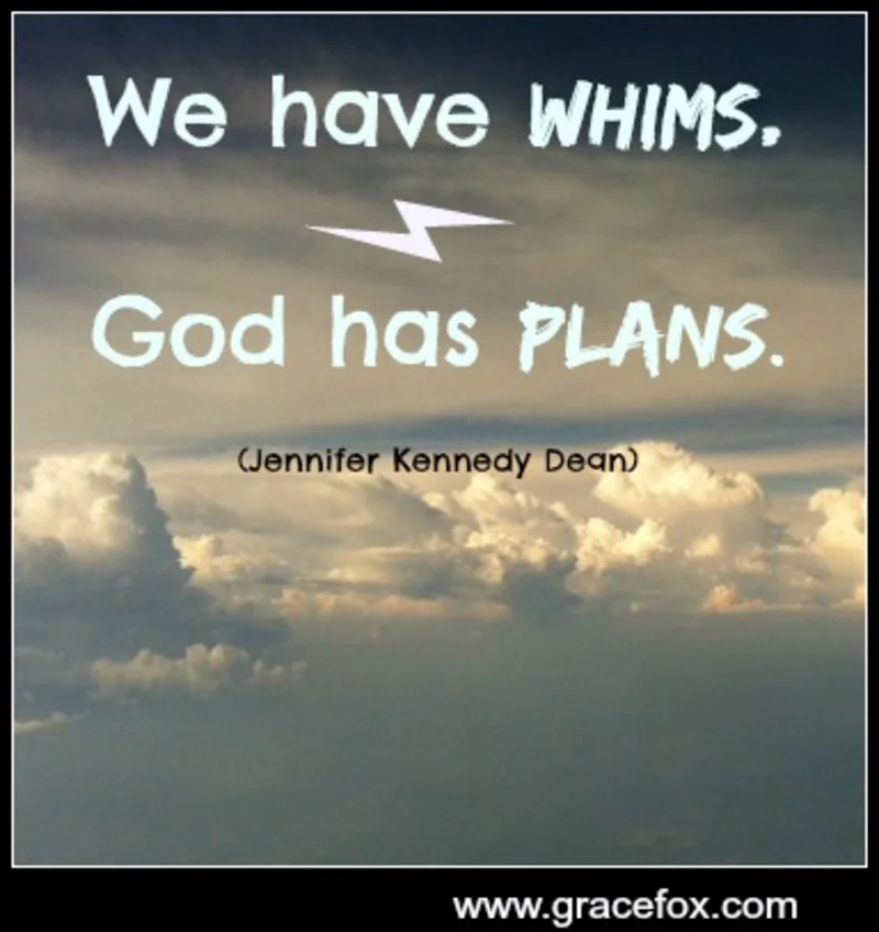 Yielding Our Whims for God's Plans - Grace Fox