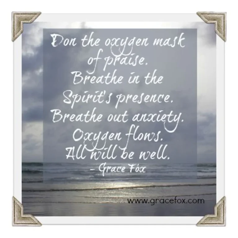 Put on Praise Like an Oxygen Mask - Grace Fox