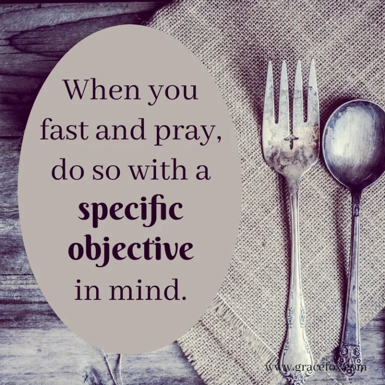 Fasting for a Purpose - Grace Fox