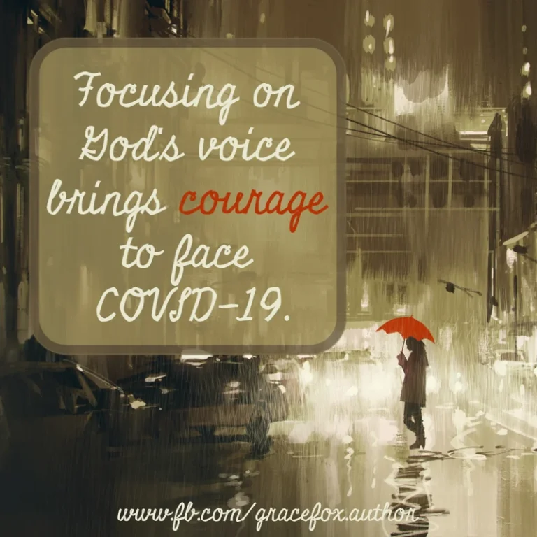 Finding Courage for Facing COVID-19