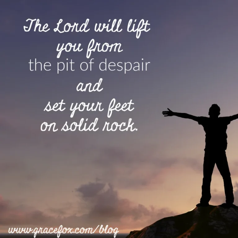 Getting Out of the Pit of Despair - Grace Fox