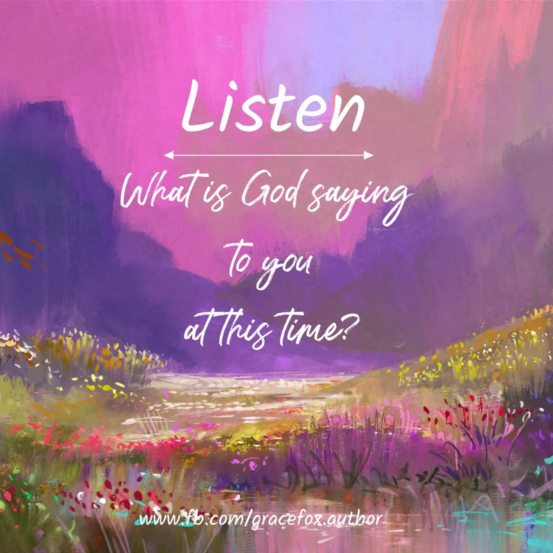 Listening for God’s Voice During Difficult Times - Grace Fox