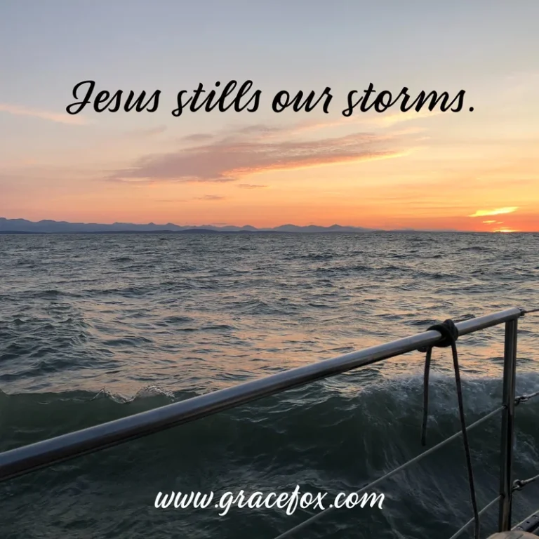 4 Truths to Remember When the Wind and Waves Rage - Grace Fox