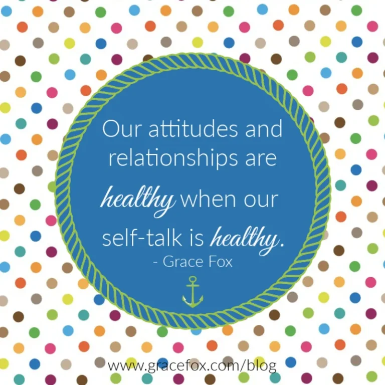 Pay Attention to Your Self-Talk - Grace Fox