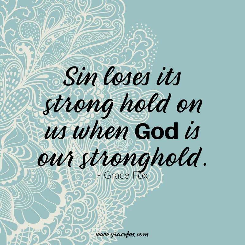 Finding Freedom from Strongholds - Grace Fox