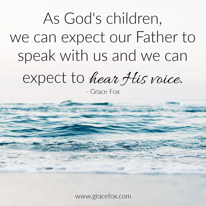Hearing God’s Voice - Grace Fox