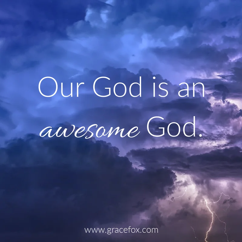 What Does “God is Awesome” Mean? - Grace Fox