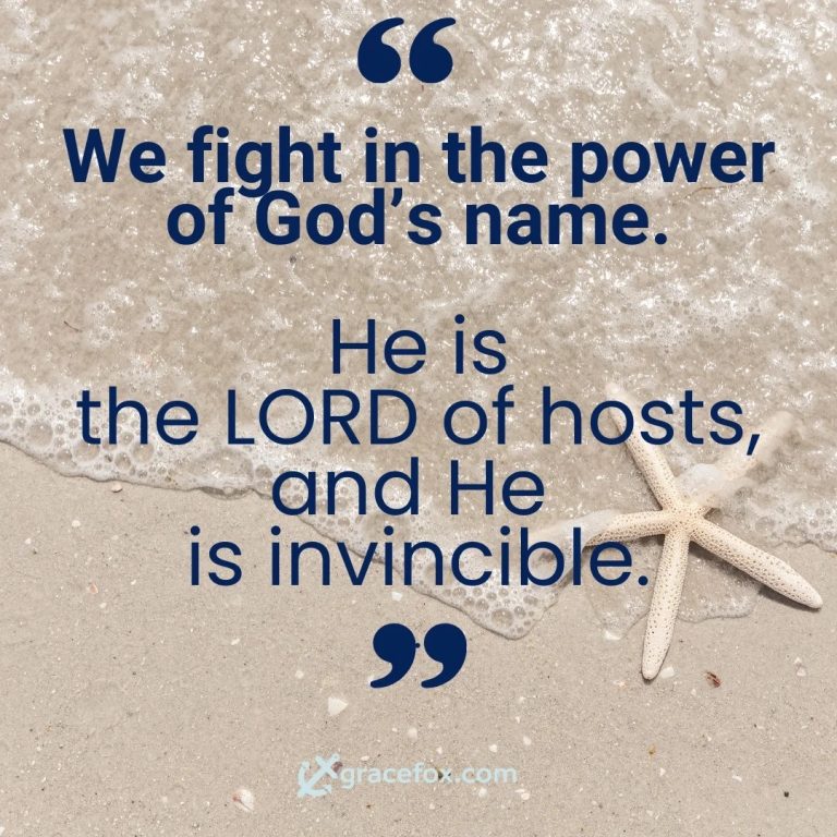 Fighting Our Battles in the Power of God's Name