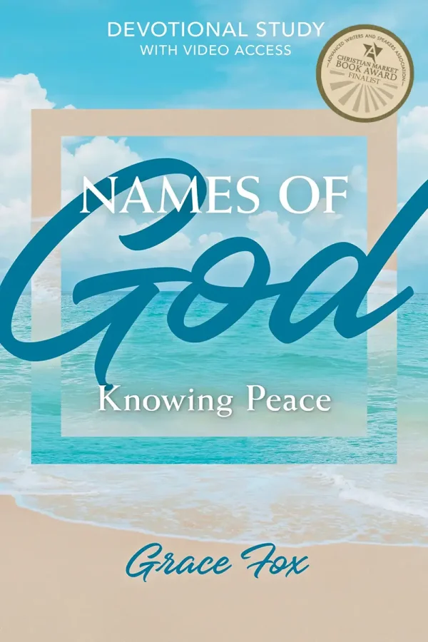 Names of God Knowing Peace Grace Fox